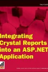 Book cover for Integrating Crystal Reports Into an ASP.Net Application