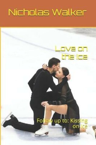 Cover of Love on the Ice