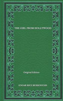 Book cover for The Girl From Hollywood - Original Edition