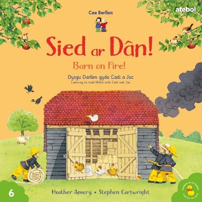 Book cover for Cyfres Cae Berllan: Sied ar Dân! / Barn on Fire!