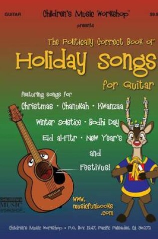 Cover of The Politically Correct Book of Holiday Songs for Guitar
