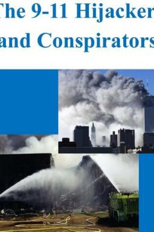 Cover of The 9-11 Hijackers and Conspirators