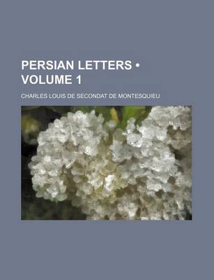 Book cover for Persian Letters (Volume 1)