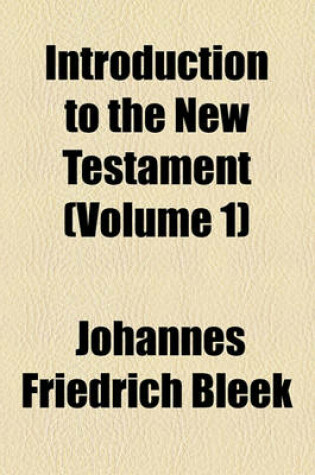 Cover of Introduction to the New Testament (Volume 1)