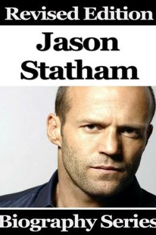 Cover of Jason Statham - Biography Series