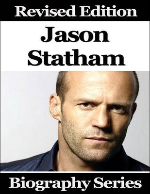 Book cover for Jason Statham - Biography Series