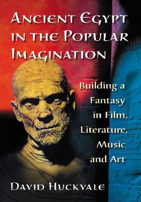 Book cover for Ancient Egypt in the Popular Imagination