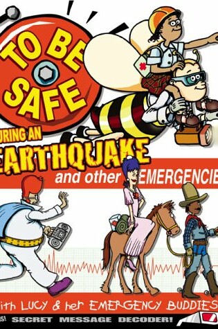 Cover of To Be Safe During an Earthquake