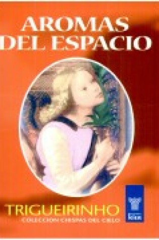 Cover of Aromas del Espacio