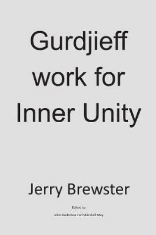 Cover of Gurdjieff Work for Inner Unity