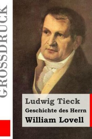 Cover of Geschichte des Herrn William Lovell (Großdruck)