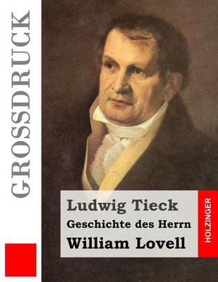 Book cover for Geschichte des Herrn William Lovell (Großdruck)