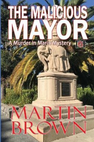 Cover of The Malicious Mayor