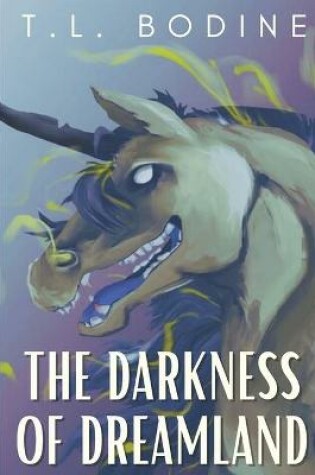Cover of The Darkness of Dreamland