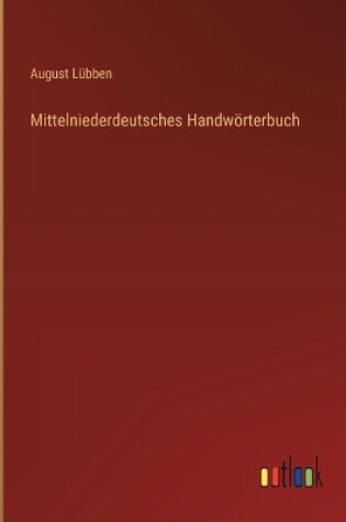 Cover of Mittelniederdeutsches Handwörterbuch