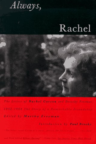 Book cover for Always, Rachel: the Letters of Rachel Carson and Dorothy Freeman 1952-1964