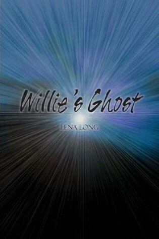 Cover of Willie's Ghost