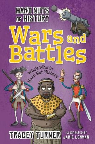 Cover of Hard Nuts of History: Wars and Battles