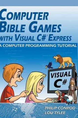 Cover of Computer Bible Games with Visual C# Express