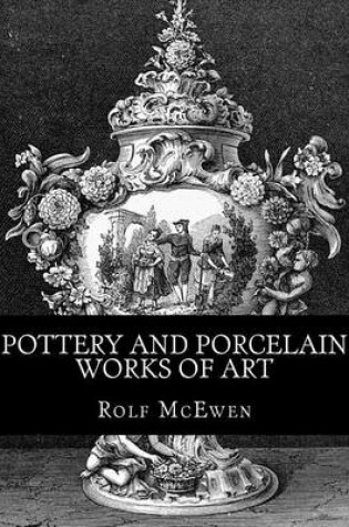 Cover of Pottery and Porcelain Works of Art