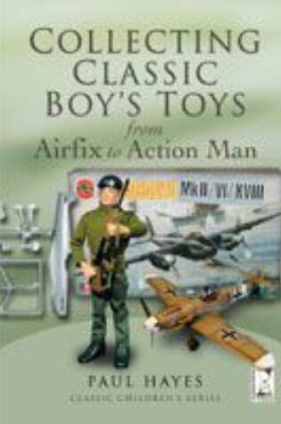 Cover of Collecting Classic Boys' Toys