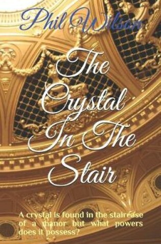Cover of The Crystal In The Stair