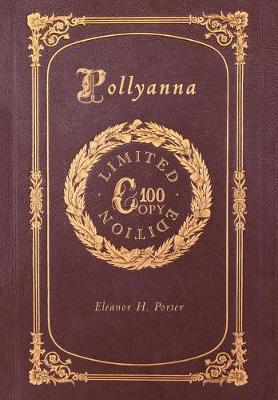 Book cover for Pollyanna (100 Copy Limited Edition)