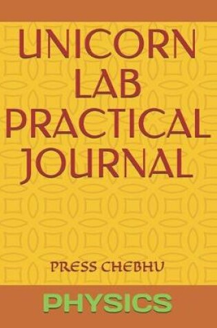 Cover of Unicorn Lab Practical Journal