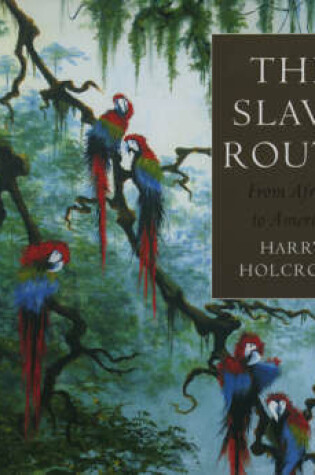 Cover of The Slave Route