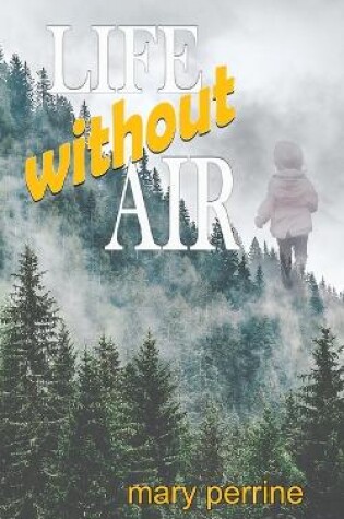 Cover of Life without Air