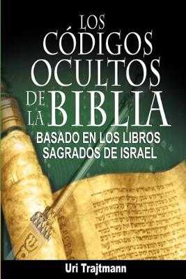 Book cover for Los Codigos Ocultos de La Biblia