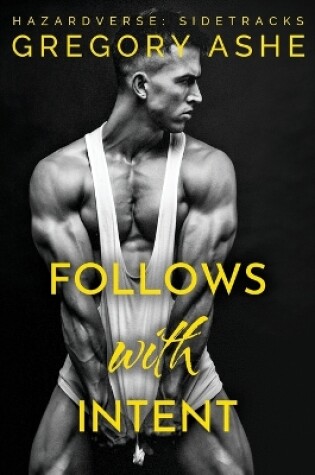 Cover of Follows with Intent