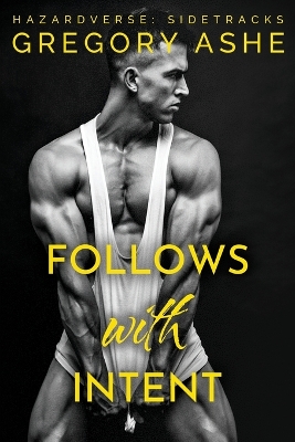 Book cover for Follows with Intent