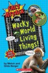 Book cover for The Wacky World of Living Things! (Fact Attack #1)