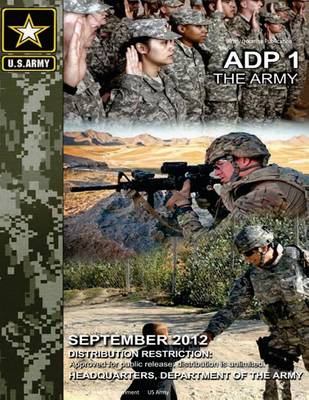 Book cover for Army Doctrine Publication ADP 1 The Army September 2012