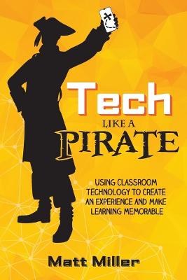 Book cover for Tech Like a PIRATE