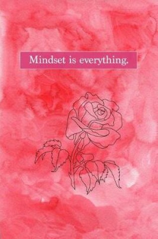 Cover of Mindset Is Everything