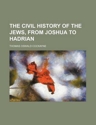 Book cover for The Civil History of the Jews, from Joshua to Hadrian