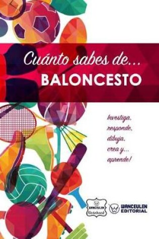 Cover of Cuanto sabes de... Baloncesto