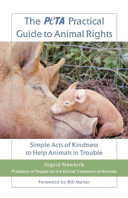 Book cover for The Peta Practical Guide to Animal Rights