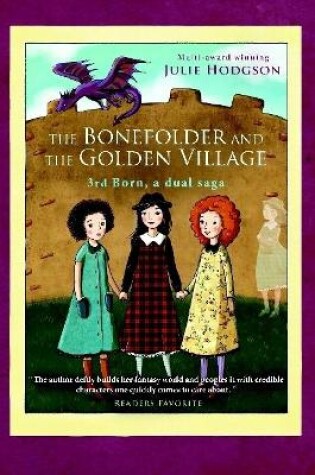 Cover of The Bonefolder and the Golden Village (3rd Born)