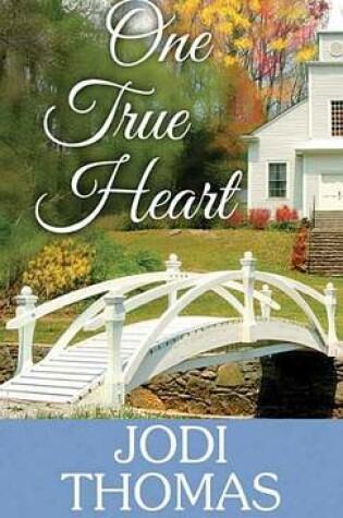 Cover of One True Heart