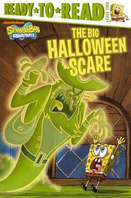 Book cover for SpongeBob Squarepants: The Big Halloween Scare
