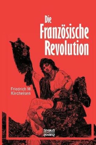 Cover of Die Franzoesische Revolution