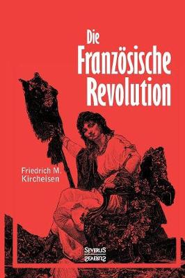 Book cover for Die Franzoesische Revolution