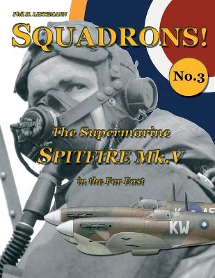 Cover of The Supermarine Spitfire Mk. V in the Far East