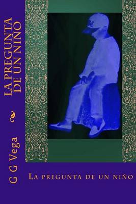 Book cover for La pregunta de un nino