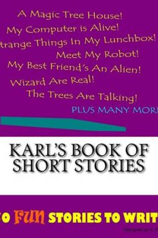 Cover of Karl's Book Of Short Stories