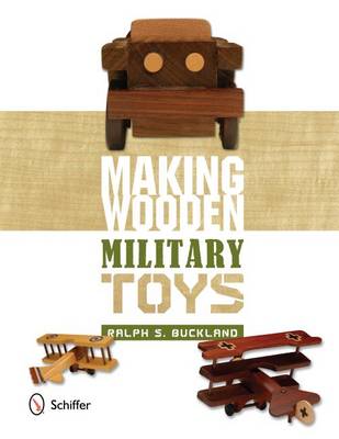 Book cover for Making Wooden Military Toys