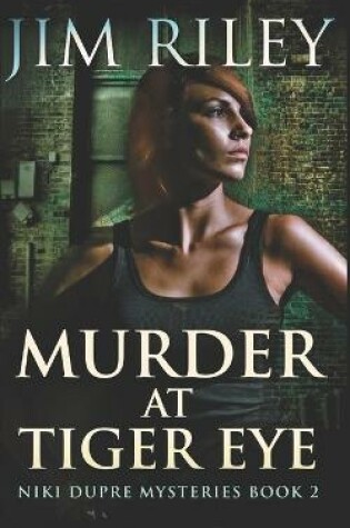 Cover of Murder At Tiger Eye